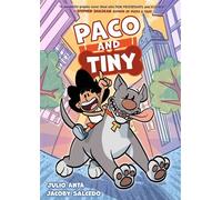 Paco and Tiny A Graphic Novel - Julio Anta - First Second - ebook (ePub) - Livre