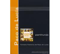 PACO DE LUCIA - Antologia 2º: Fantasia Flamenca para Guitarra Tab