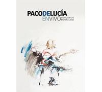 Paco de Lucia - En Vivo Concertos España 2010 inclus)