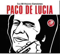 Paco De Lucia - Sus 50 Mejores Canciones [Import]