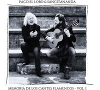 Paco El Lobo - Memoria De Los Cantes Flamencos 1 [Compact Discs]