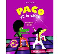 Paco et le disco Magali Le Huche (Auteur)