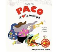 Magali Le Huche – Paco. J'aime la musique – Mes petits livres sonores – Dès 3 ans