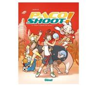 Paco Shoot ! - Tome 02: Pour l'amour du sport !