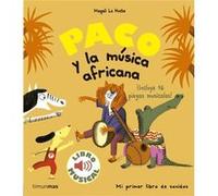 Paco Y La Música Africana Le Huche, Magali (Auteur)