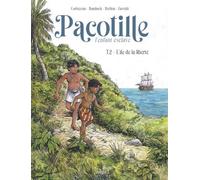 Pacotille - Tome 2 L'île de la liberté