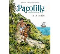 Éric Corbeyran, Aurélie Bambuck – Pacotille Tome 2 : L'île de la liberté – Cartonné
