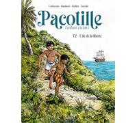 Éric Corbeyran, Aurélie Bambuck – Pacotille Tome 2 : L'île de la liberté – Cartonné