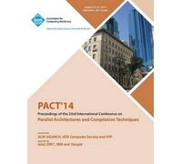 Pact 14 23rd International Conference On Parallel Architectures And Compilation Techniques