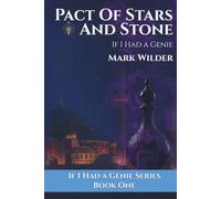 Pact of Stars and Stone: If I Had A Genie