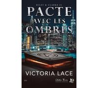 Pacte avec les ombres - Victoria Lace - Juno Publishing - broché - Roman