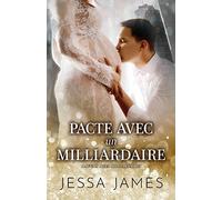 Pacte avec un milliardaire: (Grands caractères)