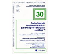 pacte d associe ou clause statutaire : quels choix pour l entreprise societaire ?