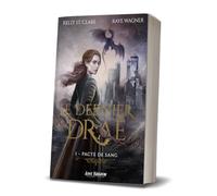Pacte de sang: Le Dernier Drae 1