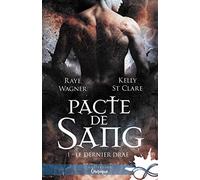 Pacte de sang: Le Dernier Drae, T1