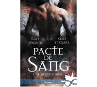 Pacte de sang Le Dernier Drae, T1 - Kelly St. Clare - MxM Bookmark - broché - Roman