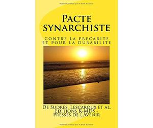 Pacte synarchiste: contre la precarite et pour la durabilite