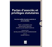 Pactes D'associés Et Privilèges Statutaires
