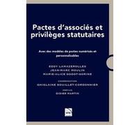 Pactes D'associés Et Privilèges Statutaires