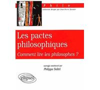 Pactes philosophiques (Les) - Comment lire les philosophes ? - Philippe Saltel - Ellipses - broché - Etude