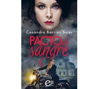Pacto de Sangre - Casandra Barrios Soler - Harlequin, una división de HarperCollins Ibérica, S.A. - ebook (ePub) - Livre