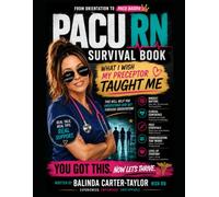PACU RN Survival Guide: BE A PACU BADDIE RN LIKE ME What I Wish My Preceptor Taught Me