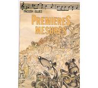 Pacush blues: Premières mesures