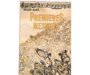 Pacush blues: Premières mesures