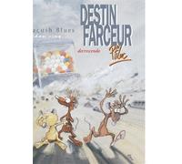 Pacush Blues – Tome 5 : Destin farceur – Decrescendo – Vents d'Ouest