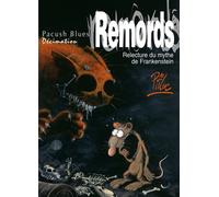 Pacush Blues - Tome 10 Décimation - Relecture du mythe de Frankenstein - Remords - PtiLuc - Vents d'Ouest - cartonné - Bande dessinée
