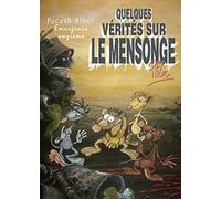 Pacush Blues – Tome 11 : Quelques vérités sur le mensonge