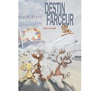 Pacush blues, tome 5 : Destin farceur - Decrescendo