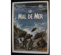 Pacush blues, tome 6 : Sixte mineure - Le mal de mer