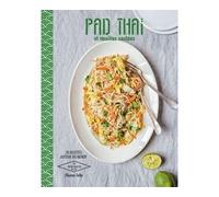 Pad Thaï et Nouilles sautées - Thomas Feller - Hachette Pratique - cartonné - Guide