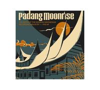 Padang Moonrise - The Birth Of The Modern Indonesian Recording Industry 1955-69 - Vinyle 33 Tours