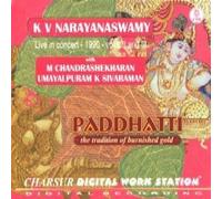 Paddhatti - The Tradition Of Burnished Gold - K.V. Narayanaswamy, Live In Concert 1990, Vol I, II And III (3-CD Pack)