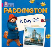 Paddington: A Day Out: Band 1a/Pink a