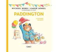 Paddington à la chasse aux oeufs - Michael Bond - Michel Lafon - cartonné - Album jeunesse