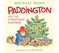 Paddington and the Christmas Surprise: Great for Holiday and Christmas Reading or Gifting