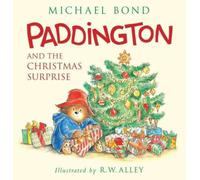 Paddington et la surprise de Noël – Idéal pour lecture et cadeaux de Noël – Harper Collins Publishers