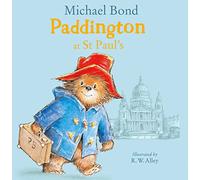 Paddington at St Paul’s