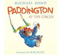 Paddington at the Circus