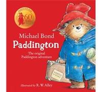 Paddington by Michael Bond Inconnu (Auteur)