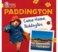 Paddington: Come Home, Paddington: Band 3/Yellow