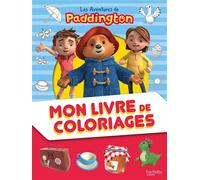 Paddington - Mon livre de coloriages - Harper Collins Editions - Hachette Jeunesse - broché - Document jeunesse