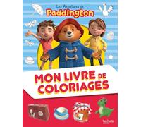 Paddington - Mon livre de coloriages: Livre de coloriages
