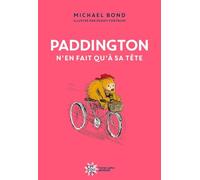 Paddington n'en fait qu'à sa tête - Nouvelle édition