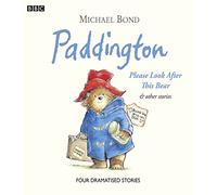 Paddington Please Look After This Bear & Other Stories
