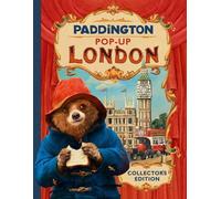 Paddington Pop-Up Londres : Movie Tie-In : Édition collector