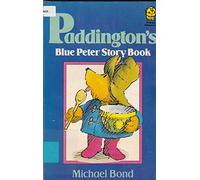Paddington's "Blue Peter" Story Book